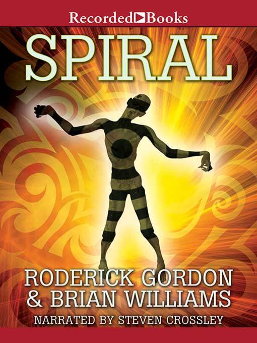Title details for Spiral by Roderick Gordon - Wait list